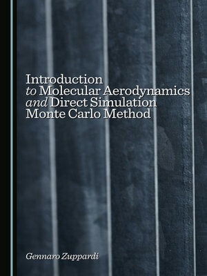 cover image of Introduction to Molecular Aerodynamics and Direct Simulation Monte Carlo Method